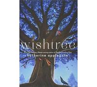 da Applegate, Katherine:: Wishtree-Hard