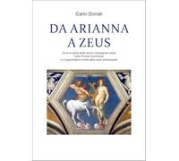 Da Arianna a Zeus