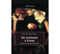 Da Aristotele a Freud. Saggio di storia della psicologia