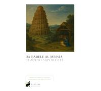 Da Babele al Messia