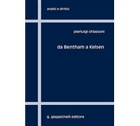 Da Bentham a Kelsen. Sei capitoli per una storia della filosofia analitica del diritto