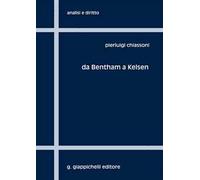 Da Bentham a Kelsen. Sei capitoli per una storia della filosofia analitica del diritto