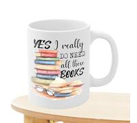 da Biblioteca - da Viaggio Decorativa per Amanti dei Libri | da caffè 350 ml Sì, Ho Davvero Bisogno di Questi Libri - da caffè letteraria per Donna, Madre, Padre,