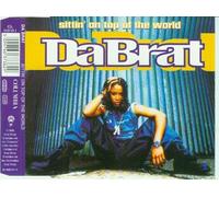 DA BRAT - SITTIN' ON TOP OF THE..