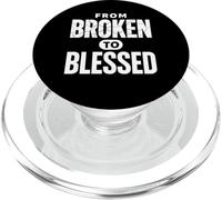 Da Broken To Bless Inspirational Christian Faith PopSockets PopGrip per MagSafe