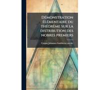 DÃ(c)monstration Ã(c)lÃ(c)mentaire du thÃ(c)orème sur la distribution des nobres premiers