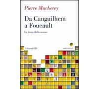 Da Canguilhem a Foucault. La forza delle norme
