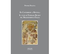 Da Canterbury a Mottola. Il culto di Tommaso Becket nel Mezzogiorno d'Italia