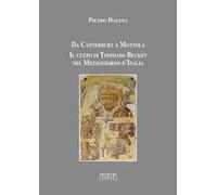 Da Canterbury a Mottola. Il culto di Tommaso Becket nel Mezzogiorno d'Italia