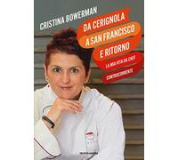 Da Cerignola a San Francisco e ritorno, la mia vita da chef controcorrente