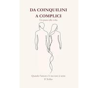 Da coinquilini a complici (un passo alla volta): Quando l'amore c'é ma non si sente