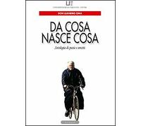 Da cosa nasce cosa - [Le Château Edizioni]