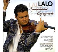 Da Costa, Alexandre - Lalo: Symphonie Espagnole