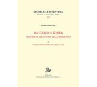 Da Cuoco a Weber. Contributi alla storia dello storicismo. Vol. 2: Historismus e