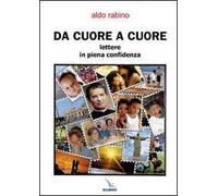 Da cuore a cuore. Lettere in piena confidenza