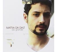 Da Dalt Mattia - DA GRANDE
