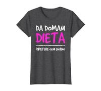 da Domani Dieta Scritte Divertenti Ironiche Donna Dieta Maglietta, Donna, Grigio Scuro, XL