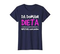 da Domani Dieta Scritte Divertenti Ironiche Donna Dieta Maglietta, Donna, Navy, XS