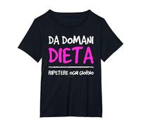 da Domani Dieta Scritte Divertenti Ironiche Donna Dieta Maglietta, Donna Plus-Size, Nero, 1X