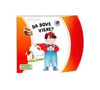 Da dove viene? Ediz. a colori