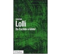 Da Euclide a Gödel