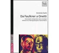 Da Faulkner a Onetti. Uno studio comparativo dei cronotopi letterari fra Y...
