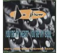 Da Flow - You'Re My Heart,You'Re My Soul