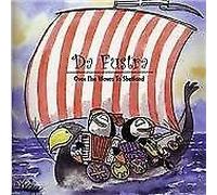 Da Fustra - Over the Waves to Shetland