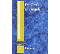Da Gesù ai vangeli