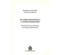 Da Girolamo Ruscelli a Alessio Piemontese. I secreti in Italia e in Europa dal Cinque al Settecento