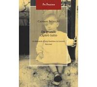 Da grande capirò tutto. Le domande di una bambina sul mondo