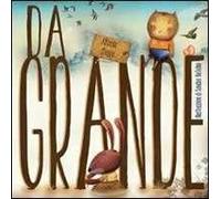 Da grande. Ediz. illustrata