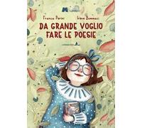 Da grande voglio fare le poesie