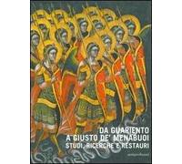 Da Guariento a Giusto de' Menabuoi. Studi, ricerche e restauri