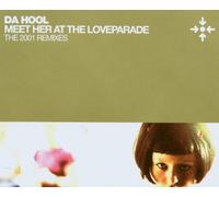 Da Hool - Meet Her at the Loveparade (Th