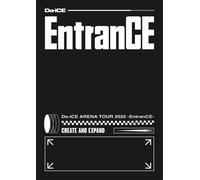 Da-iCE ARENA TOUR 2025 -EntranCE- (Blu-ray Disc(スマプラ対応)) (通常盤) - Da-iC (Blu-ray)