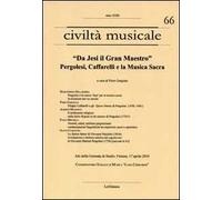 «Da Jesi il Gran Maestro». Pergolesi, Caffarelli e la musica sacra. Atti della Giornata di studio (Firenze, 17 aprile 2010)