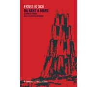 Da Kant a Marx. Lezioni di storia della filosofia moderna - Bloch Ernst