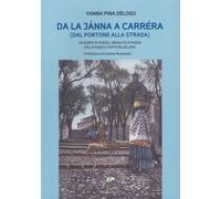 Da la jànna a carréra (dal portone alla strada) un sorso di poesia, genialità e pazzia dalla magica fonte billéllera