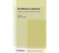 Da Milano a Genova. Corrotti e corruttori da Tangentopoli a oggi