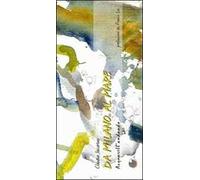 Da Milano al mare. Acquarellandando. Ediz. illustrata
