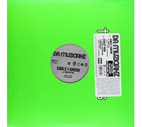 Da Muzicianz - Girls I Know