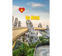 Da Nang Travel Journal: A Minimalist Lined Notebook Inspired by Vietnam’s Coastal City