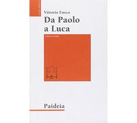 Da Paolo a Luca. Studi su Luca. Atti (Vol. 2)