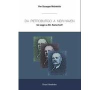 Da Pietroburgo a New Haven. Sei saggi su M.I. Rostovtzeff
