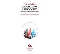 Da Pigmalione a Pinocchio. Miti arcaici e cartoni animati
