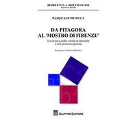Da Pitagora al «mostro di Firenze». La ricerca della verità in filosofia e nel processo penale