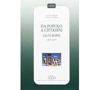 Da popolo a cittadini. Gli europei (1815-2005)