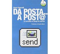 Da posta... a post@. Le cartoline ai tempi di Internet