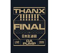 Da Pump - Live Da Pump 2019 Thanx!!!!!!! Final At Nippon Budokan [Edizione: Giappone]